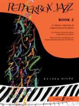 Paperback Pepperbox Jazz, Bk 2: A Vibrant Collection of Original Pieces for Piano Book
