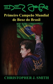 Hardcover Eder Jofre: Primeiro Campeão Mundial de Boxe do Brasil [Portuguese] Book