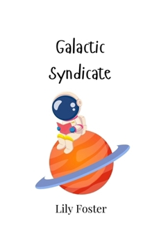 Paperback Galactic Syndicate Book