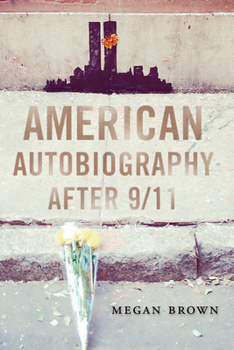 Hardcover American Autobiography after 9/11 Book