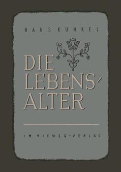 Paperback Die Lebensalter [German] Book