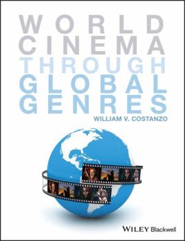 Paperback World Cinema Through Global Genres Book