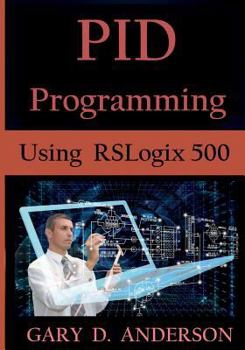 Paperback PID Programming Using RSLogix 500 Book