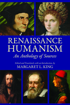 Paperback Renaissance Humanism: An Anthology of Sources Book