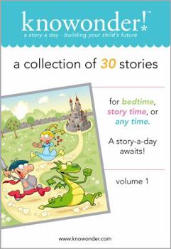 Paperback knowonder! volume 1: A Collection of 30 read aloud stories for kids Book