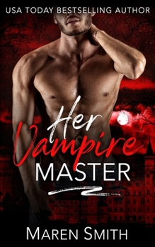 Her Vampire Master - Book #2 of the Midnight Doms