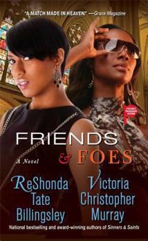 Friends & Foes - Book #2 of the Jasmine and Rachel