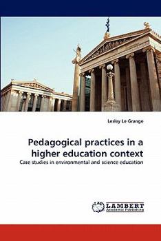 Paperback Pedagogical practices in a higher education context Book