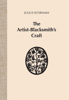 Paperback The Artist-Blacksmith's Craft Book