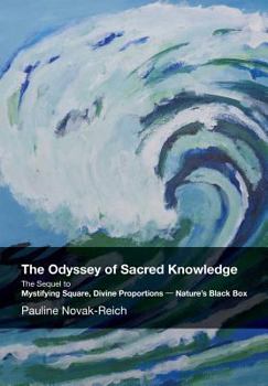 Hardcover The Odyssey of Sacred Knowledge Book
