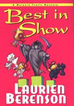 Best In Show - Book #10 of the Melanie Travis