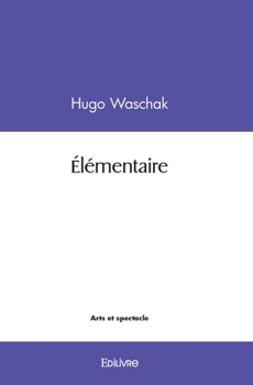 Paperback Élémentaire [French] Book