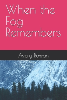 Paperback When the Fog Remembers Book