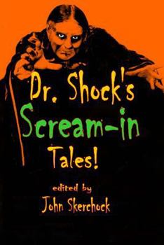 Paperback Dr. Shock's Scream-in Tales Book