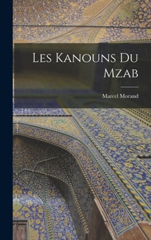 Hardcover Les Kanouns Du Mzab [French] Book