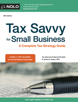 Paperback Tax Savvy for Small Business: A Complete Tax Strategy Guide Book