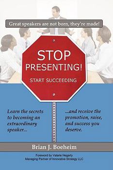Paperback Stop Presenting!: Start Succeeding Book