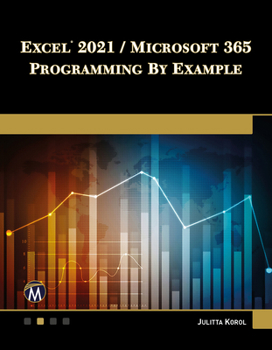 Paperback Excel 2021 / Microsoft 365 Programming by Example Book