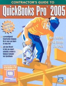 Paperback Contractor's Guide to QuickBooks Pro 2005 [With CD-ROM] Book