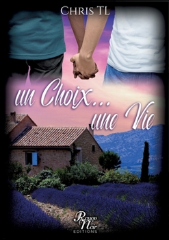Paperback Un choix... une vie [French] Book