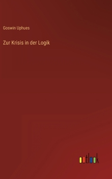 Hardcover Zur Krisis in der Logik [German] Book