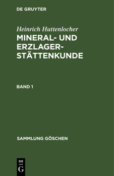 Hardcover Sammlung Göschen Mineral- und Erzlagerstättenkunde [German] Book