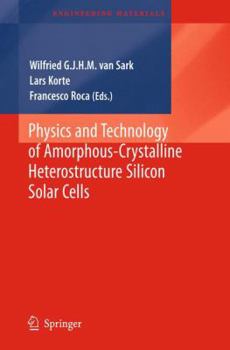 Paperback Physics and Technology of Amorphous-Crystalline Heterostructure Silicon Solar Cells Book