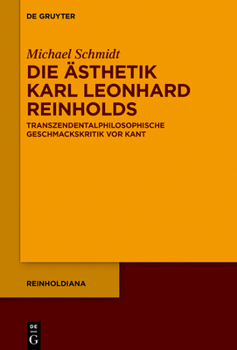 Hardcover Die Ästhetik Karl Leonhard Reinholds [German] Book