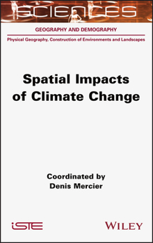 Hardcover Spatial Impacts of Climate Change Book