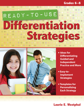 Paperback Ready-to-Use Differentiation Strategies: Grades 6-8 Book