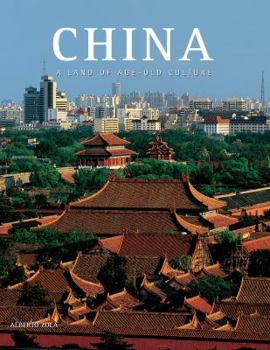 Hardcover China: A Land of Age-Old Culture Book