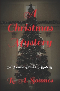 Paperback A Christmas Mystery: A Denise Banks Mystery Book