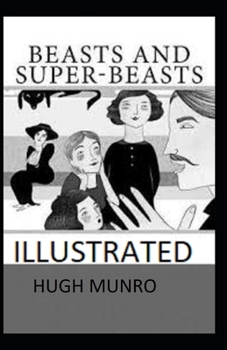 Paperback Beasts and Super-Beasts Illustrated Book