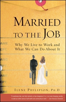 Paperback Married to the Job Book