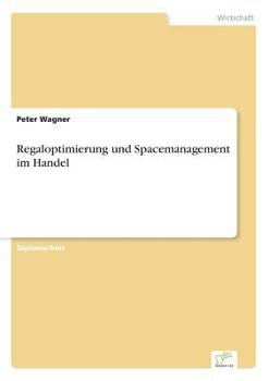 Paperback Regaloptimierung und Spacemanagement im Handel [German] Book