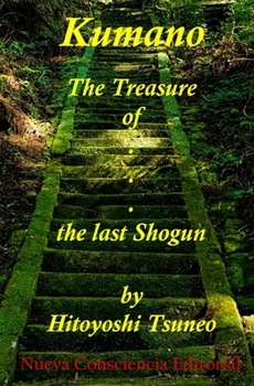 Paperback Kumano - The Treasure of the last Shogun [Spanish] Book