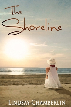 The Shoreline - Book #1 of the Following the Crest