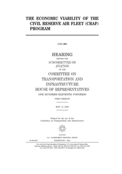 Paperback The economic viability of the Civil Reserve Air Fleet (CRAF) program Book