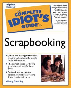 Paperback The Complete Idiot's Guide to Scrapbooking Book