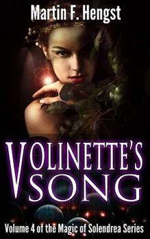 Paperback Volinette's Song: A Magic of Solendrea Novel Book