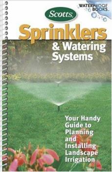 Spiral-bound Scotts Sprinklers and Watering Systems Book