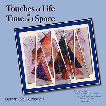 Paperback Touches of Life in Time and Space Book