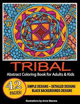 Paperback Tribal Abstract Coloring Book for Adults & Kids Book