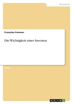 Paperback Die Wichtigkeit einer Inventur [German] Book