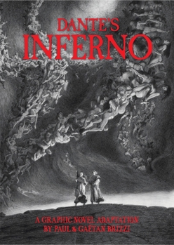 Hardcover Dante's Inferno: A Graphic Novel Adaptation Book