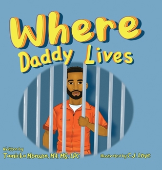 Hardcover Where Daddy Lives Book