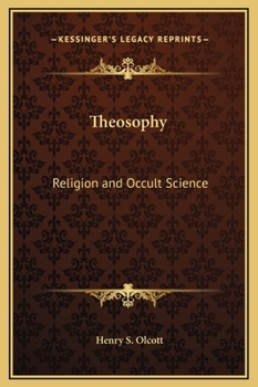 Hardcover Theosophy: Religion and Occult Science Book