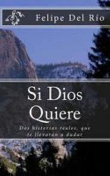 Paperback Si Dios Quiere [Spanish] Book