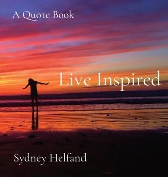 Hardcover Live Inspired: A Quote Book