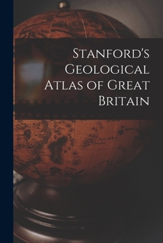 Paperback Stanford's Geological Atlas of Great Britain Book